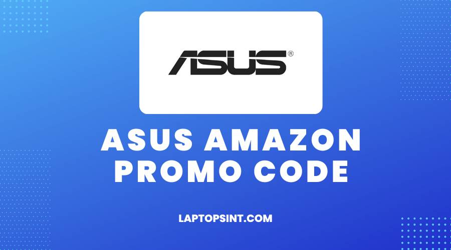 Asus Amazon Promo Code